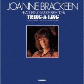 Joanne Brackeen, Mike Brecker/Tring-A-Ring +3 [완전한정생산반]