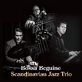 Scandinavian Jazz Trio/Bossa Beguine