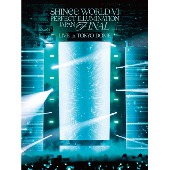 SHINee/SHINee WORLD VI [PERFECT ILLUMINATION] JAPAN FINAL LIVE in TOKYO DOME [Blu-ray][첫회생산한정반][유니버셜 주문제품]